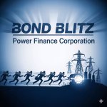Power Finance Corporation prepares Rs10,000 crore bond blitz as banks desert energy sector
