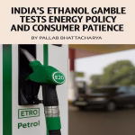 India’s Ethanol Gamble Tests Energy Policy and Consumer Patience